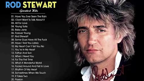 The Very Best of Rod Stewart 2019 - Rod Stewart Greatest Hits Full ...