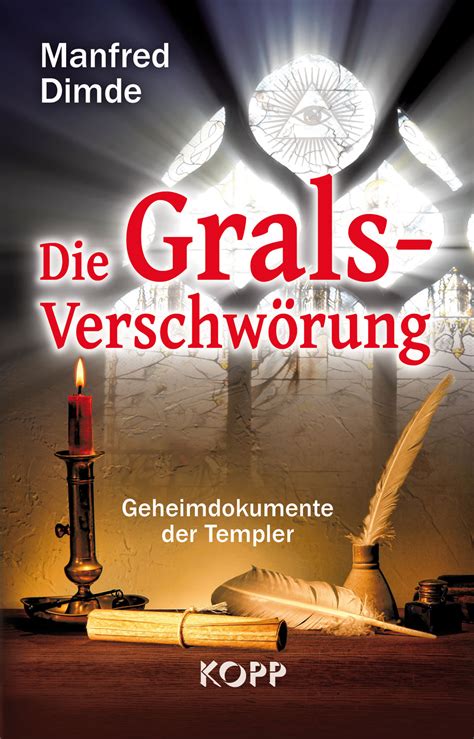 Die Grals-Verschwörung - Geheimbünde Mystery Bücher - Kopp Verlag