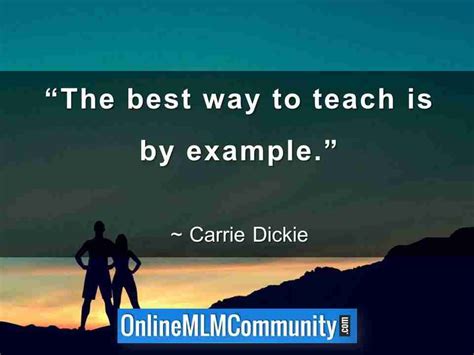 Top 39 Carrie Dickie Quotes: Wisdom from a Life Vantage Millionaire ...