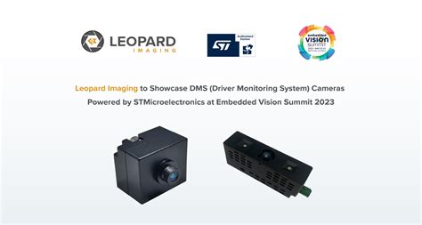 Leopard Imaging to Showcase DMS (Driver Monitoring System) Cameras Using Image Sensors from ...