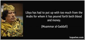 Muammar al-Gaddafi Quotes. QuotesGram