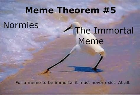 Immortal Meme - Uncyclopedia, the content-free encyclopedia