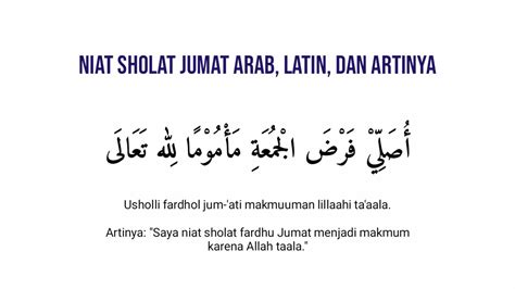 Niat Sholat Jumat Lengkap Bahasa Arab, Latin, dan Artinya