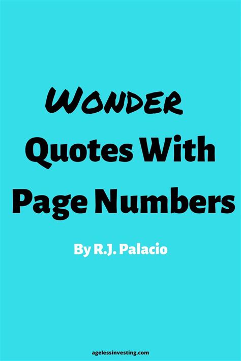 50 Wonder Quotes With Page Numbers By R.J. Palacio | Ageless Investing