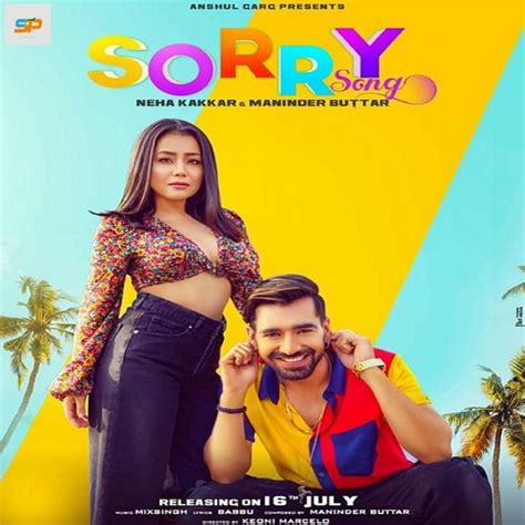 Sorry Song : Neha Kakkar & Maninder Buttar | Babbu | MixSingh | Latest ...