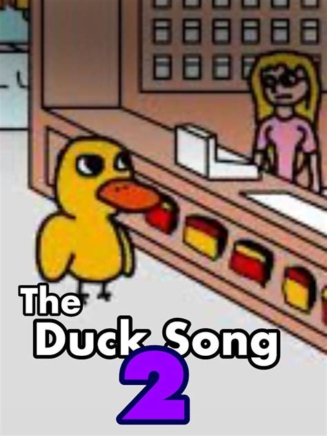 The Duck Song 2 (Short 2009) - IMDb