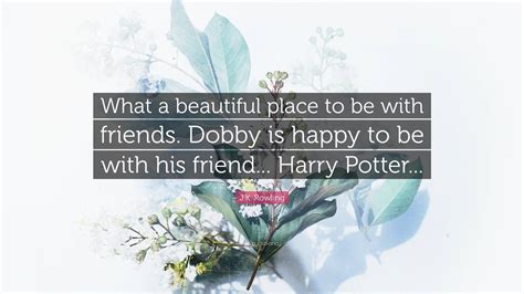 Dobby Quotes