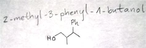 organic chemistry - Bond-line structure of 2-methyl-3-phenyl-1-butanol - Chemistry Stack Exchange