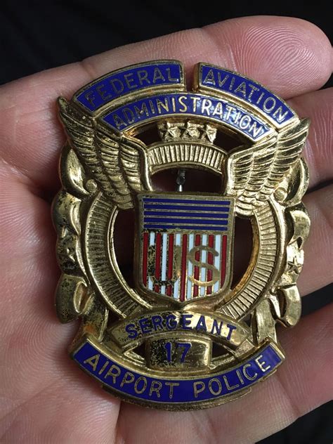 Federal Aviation Administration Airport Police Sergeant | Police badge ...