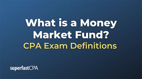 What is a Money Market Fund?