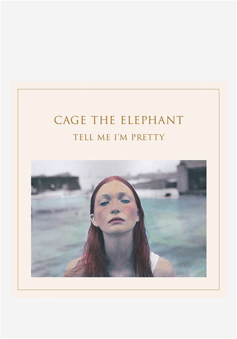 Cage The Elephant-Tell Me I'm Pretty LP Vinyl | Newbury Comics