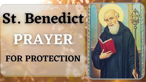 St Benedict Prayer For Protection Catholic at Phillip Robinson blog