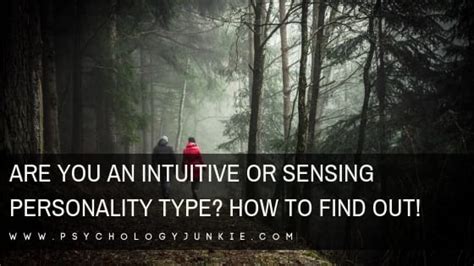 Are You An Intuitive or Sensing Personality Type? How to Find out ...