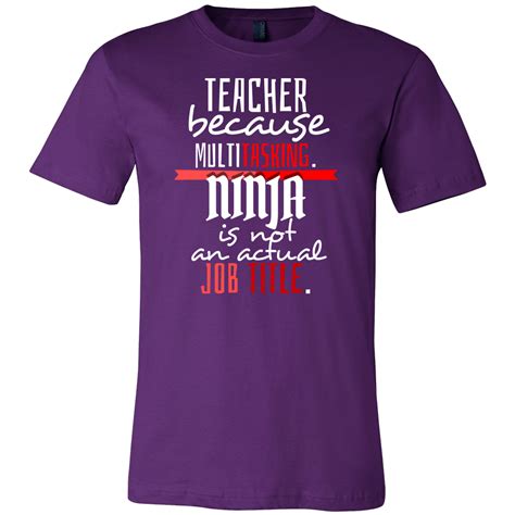 Funny Teacher Because Multitasking Quote Shirt | Teacher humor, Multitasking quotes, Shirts with ...