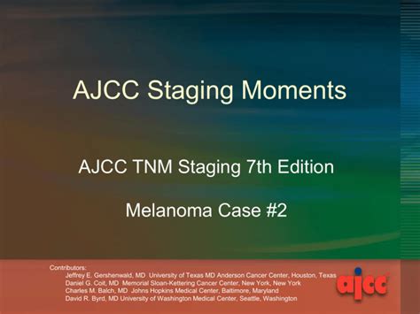 Staging Moments Melanoma Case 2