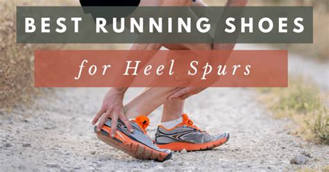 Best Running Shoes for Heel Spurs in 2021 - The Wired Runner