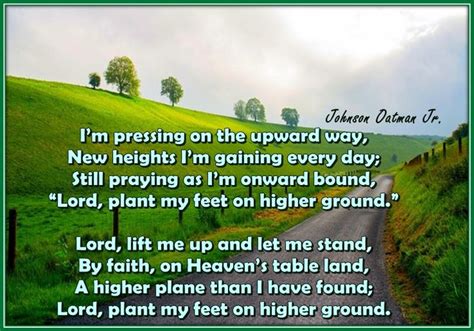 Higher Ground - I'm pressing on the upward way | Spiritual songs, Faith ...