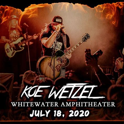 Bandsintown | Koe Wetzel Tickets - WhiteWater Amphitheater, Jul 17, 2021