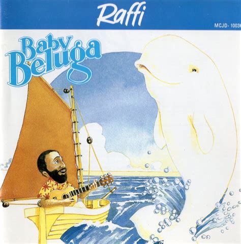 Raffi With Ken Whiteley – Baby Beluga (CD) - Discogs