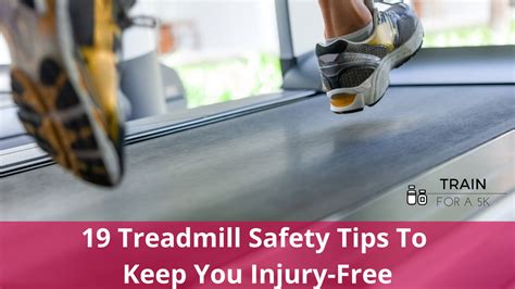 19 Treadmill Safety Tips To Keep You Injury-Free - [2024]