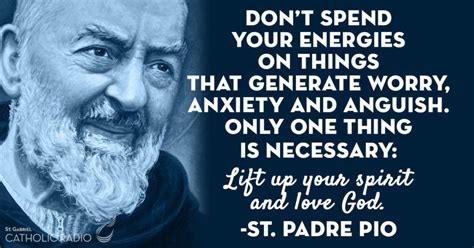 Padre Pio Quotes of the decade The ultimate guide | quotesenglish1