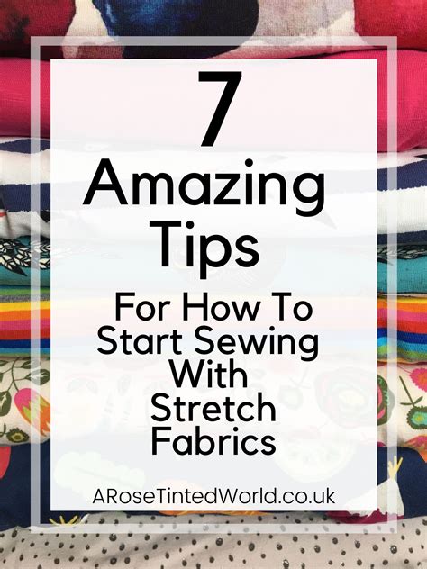 Top Tips for Sewing With Stretch Fabrics ⋆ A Rose Tinted World