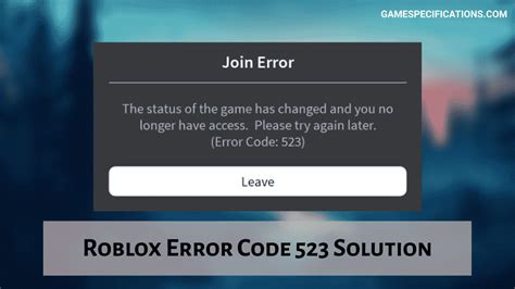 Roblox Error Code 523 Solutions [100% Working] - Game Specifications