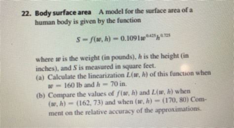 22. Body surface area Amodel for the surface area of | Chegg.com