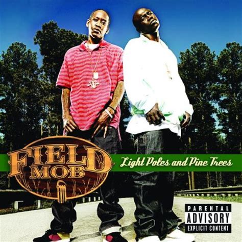 Field Mob Album: «Light Poles and Pine Trees»