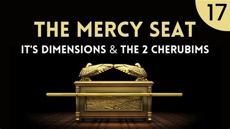 Dimensions of The Mercy Seat & The 2 Cherubims | Part-17 | Ark of The ...