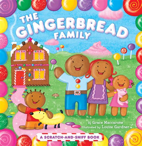 The Gingerbread Family | Book by Grace Maccarone, Louise Gardner | Official Publisher Page ...