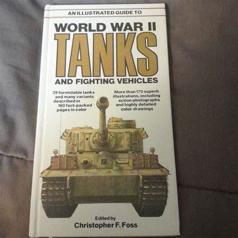 An Illustrated Guide to World War II Tanks and Fighting Vehicles