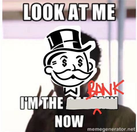 When your friend has more money than the bank in monopoly : r/memes