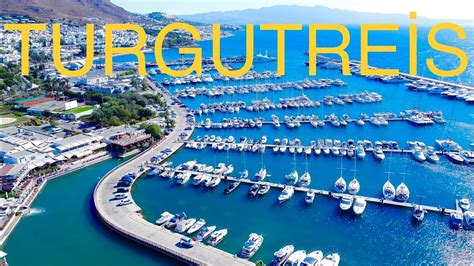 Turgutreis Marina Bodrum #TURGUTREİS #BODRUM #TÜRKİYE - YouTube