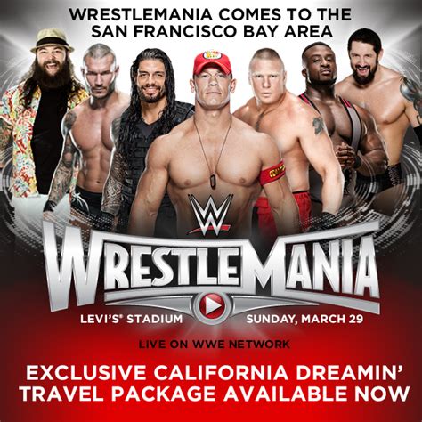 Wrestlemania 31 Packages On Sale - Levi's® Stadium