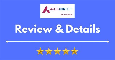 Axis Direct Reviews 2022 | Brokerage Charges | Best Or Worst