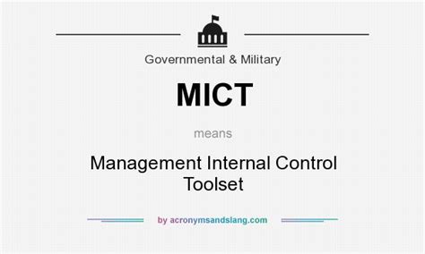 MICT - Management Internal Control Toolset in Government & Military by AcronymsAndSlang.com