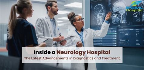 Inside A Neurology Hospital: The Latest Advancements In Diagnostics And ...