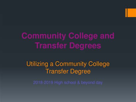 Community College and Transfer Degrees Utilizing a Community College ...