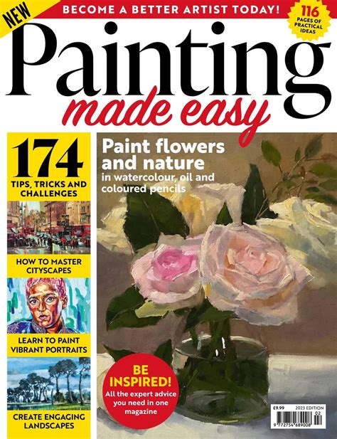 Artists & Illustrators Magazine - Painting Made Easy 2023 Special Issue