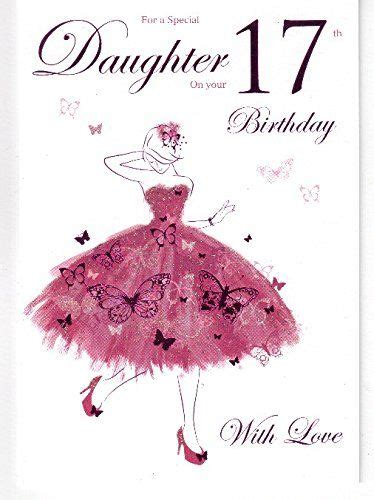 Happy 17th Birthday Quotes For Daughter - ShortQuotes.cc