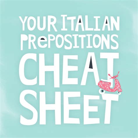 Your Italian Prepositions Cheat Sheet_ShopIcon2 | Italian | Pinterest