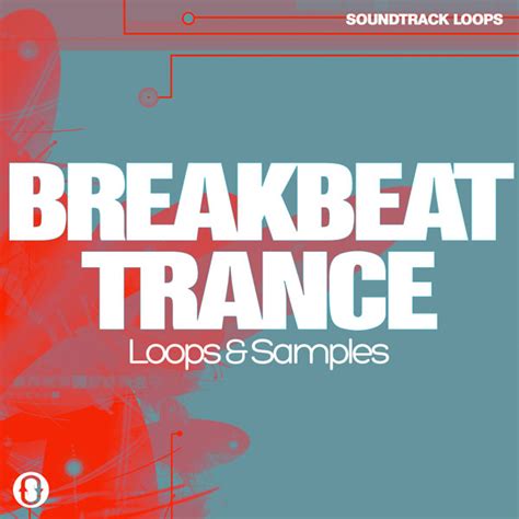 Download Breakbeat Trance - Loops & Construction Kits