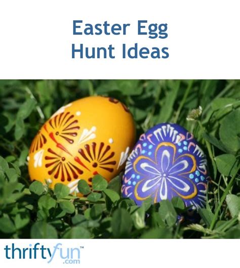 Easter Egg Hunt Ideas | ThriftyFun