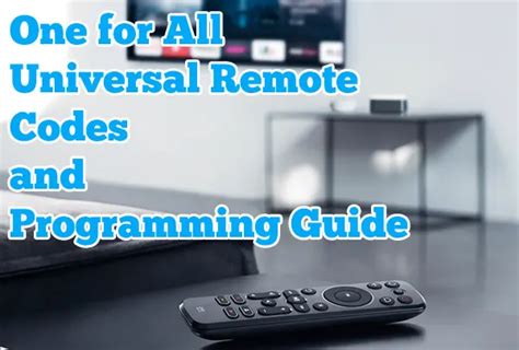 One For All Universal Remote Codes & Programming [2024]