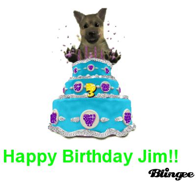 Happy Birthday Jim Picture #129130005 | Blingee.com