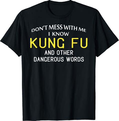 Amazon.com: Funny Kung Fu T-Shirt for Martial Arts Lovers T-Shirt : Clothing, Shoes & Jewelry