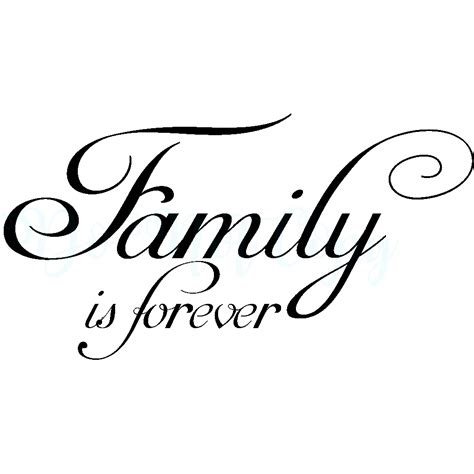 Family Is Forever Quotes - ShortQuotes.cc