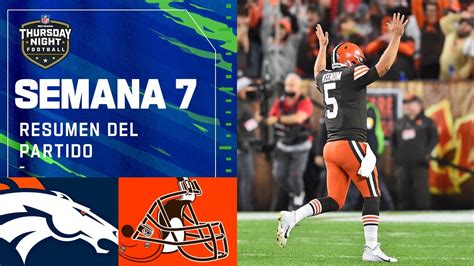 Denver BRONCOS vs Cleveland BROWNS | Semana 7 2021 NFL Game Highlights ...