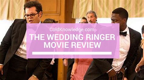 The Wedding Ringer Movie Review | Cold Knowledge